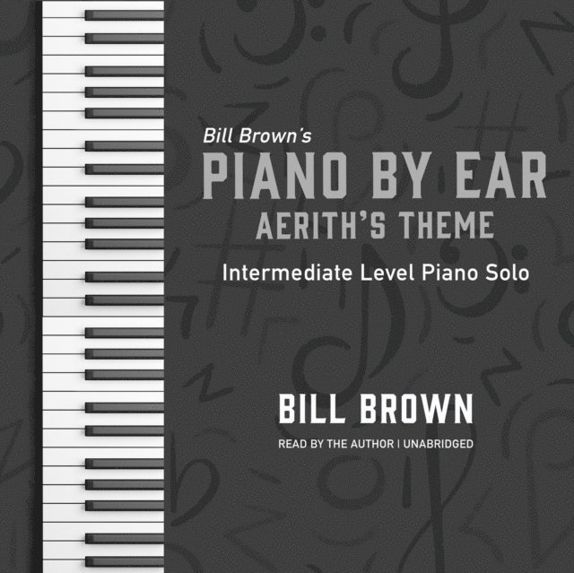 Bill Brown Jr. - Aerith's Theme, Ljudbok