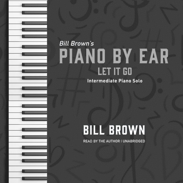 Bill Brown Jr. - Let It Go, Ljudbok
