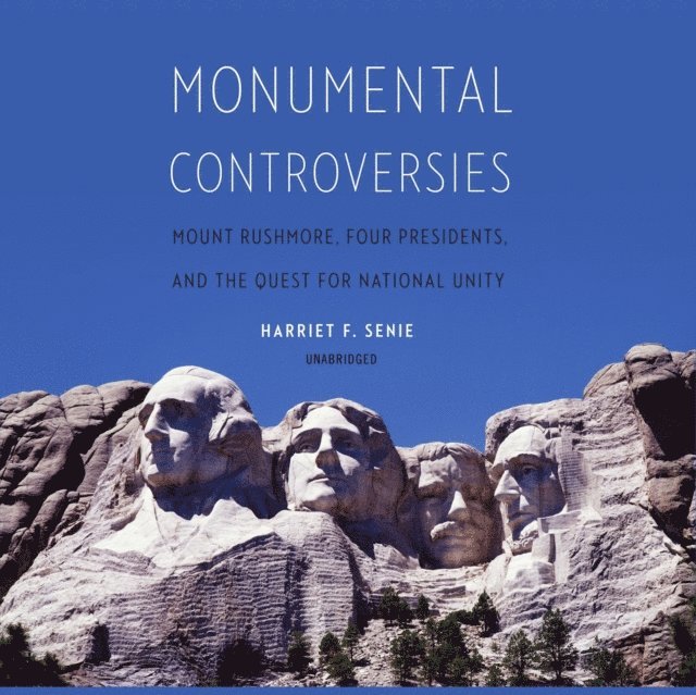 Harriet F. Senie - Monumental Controversies, Ljudbok