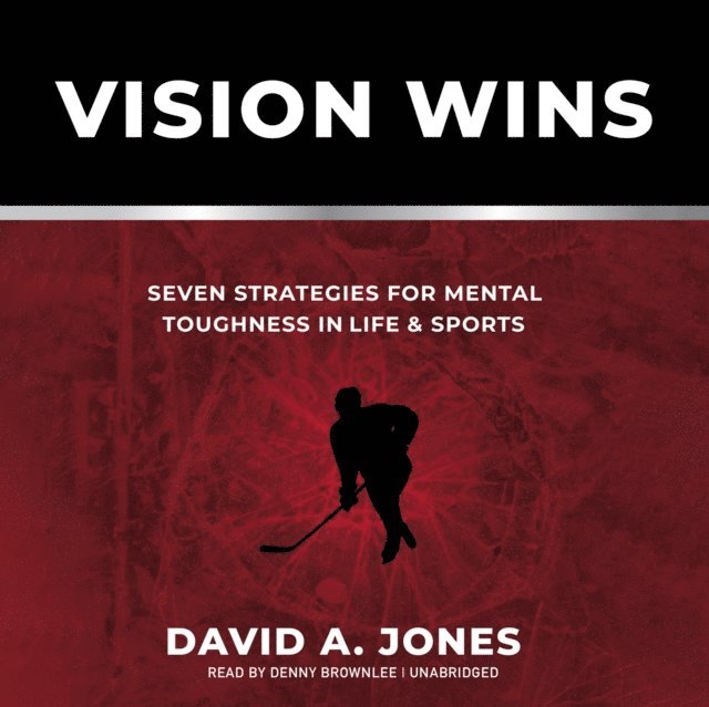 David A. Jones - Vision Wins, Ljudbok