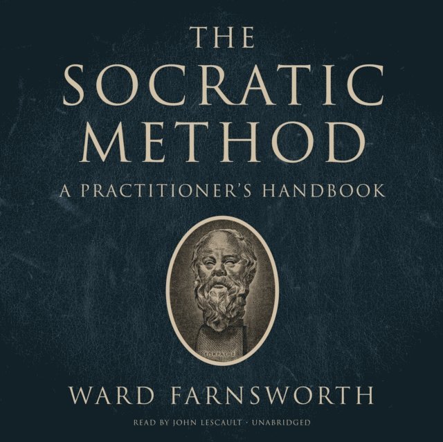 Ward Farnsworth - Socratic Method, Ljudbok