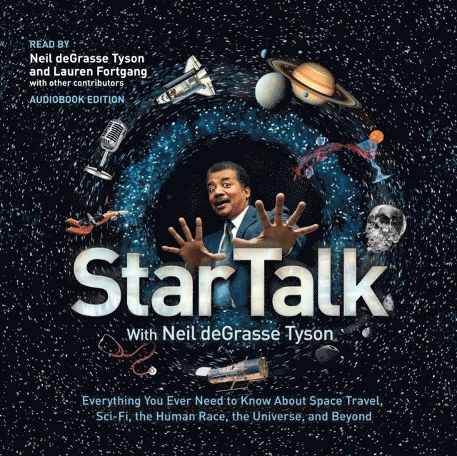Neil deGrasse Tyson - StarTalk, Ljudbok