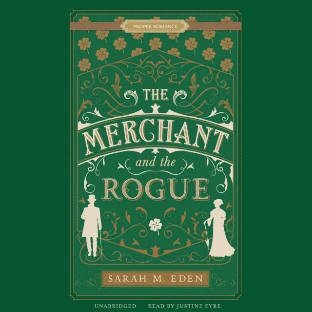 Sarah M. Eden - Merchant and the Rogue, Ljudbok