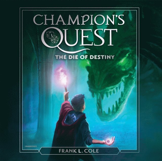 Frank L. Cole - Die of Destiny, Ljudbok