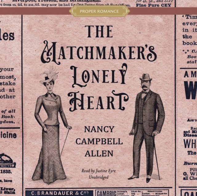 Nancy Campbell Allen - Matchmaker's Lonely Heart, Ljudbok