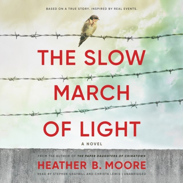 Heather B. Moore - Slow March of Light, Ljudbok