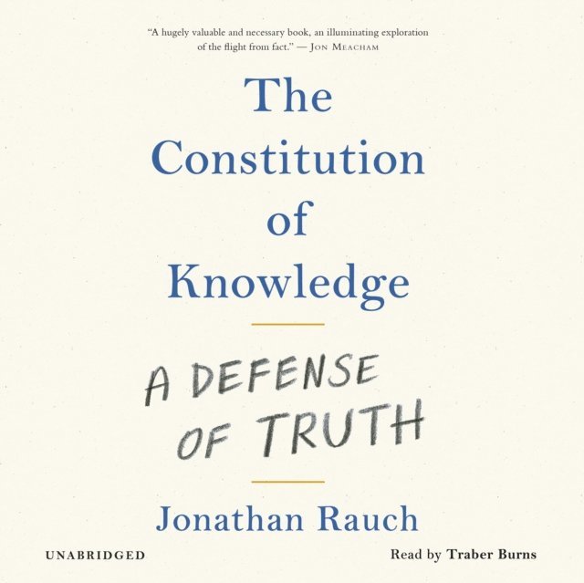 Jonathan Rauch - Constitution of Knowledge, Ljudbok