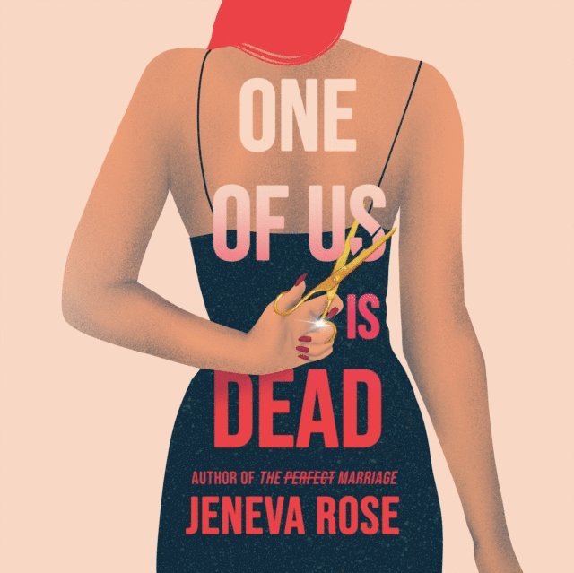 Jeneva Rose - One of Us Is Dead, Ljudbok