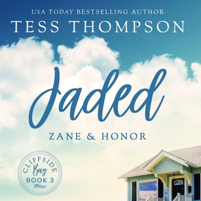 Tess Thompson - Jaded: Zane and Honor, Ljudbok