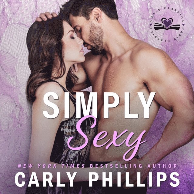 Carly Phillips - Simply Sexy, Ljudbok