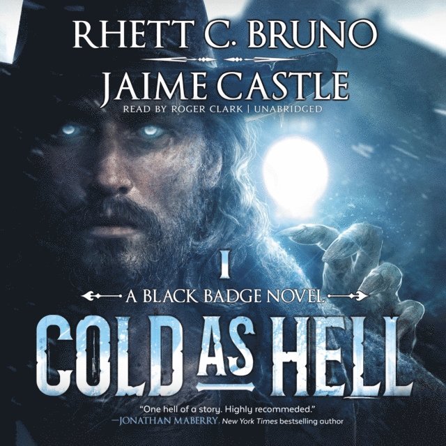 Jaime Castle, Rhett C. Bruno - Cold as Hell, Ljudbok