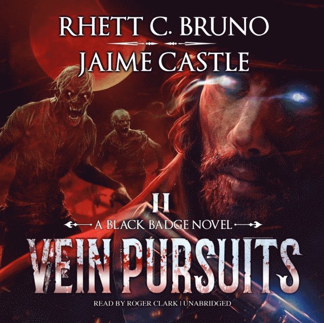 Jaime Castle, Rhett C. Bruno - Vein Pursuits, Ljudbok