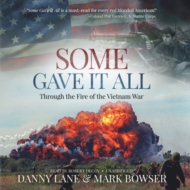 Danny Lane, Mark Bowser - Some Gave it All, Ljudbok