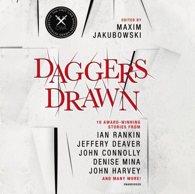 Ian Rankin, Maxim Jakubowski, others - Daggers Drawn, Ljudbok