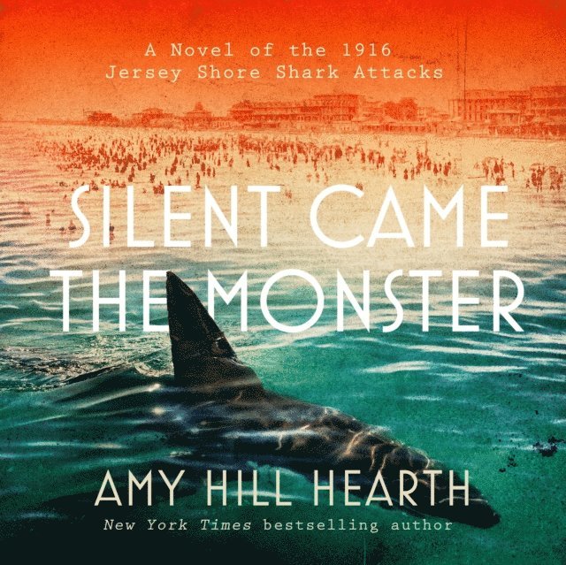 Amy Hill Hearth - Silent Came the Monster, Ljudbok
