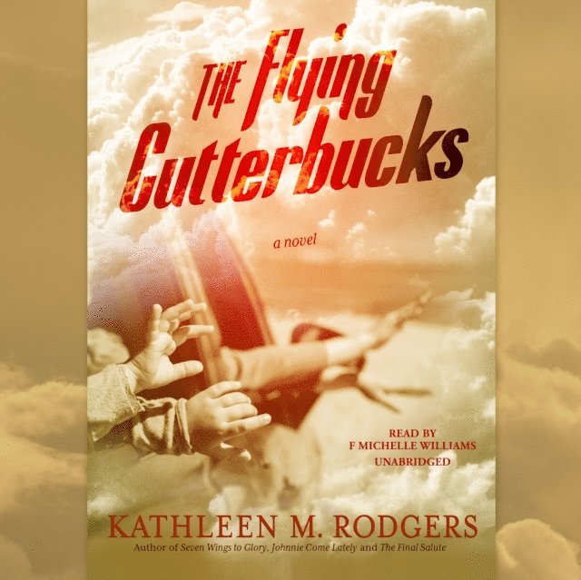 Kathleen M. Rodgers - Flying Cutterbucks, Ljudbok