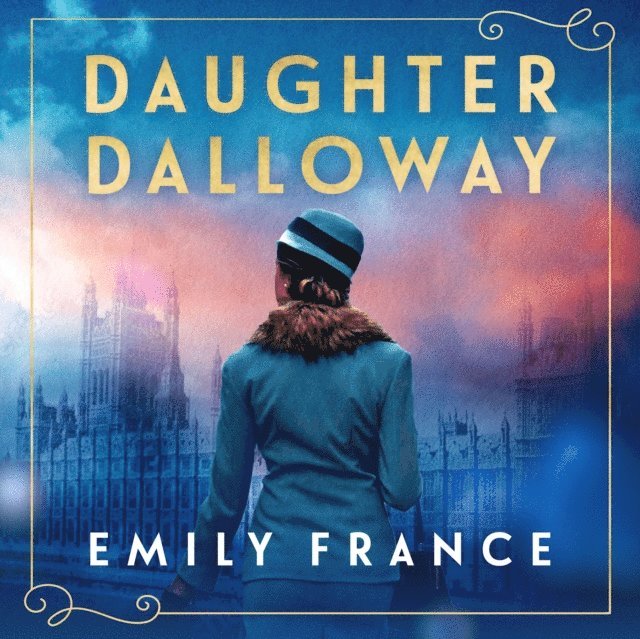 Emily France - Daughter Dalloway, Ljudbok