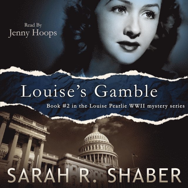 Sarah R. Shaber - Louise's Gamble, Ljudbok