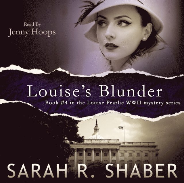 Sarah R. Shaber - Louise's Blunder, Ljudbok