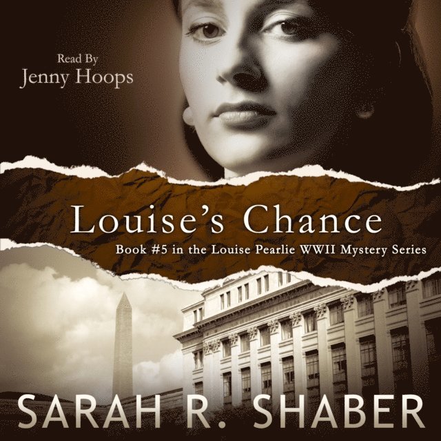 Sarah R. Shaber - Louise's Chance, Ljudbok
