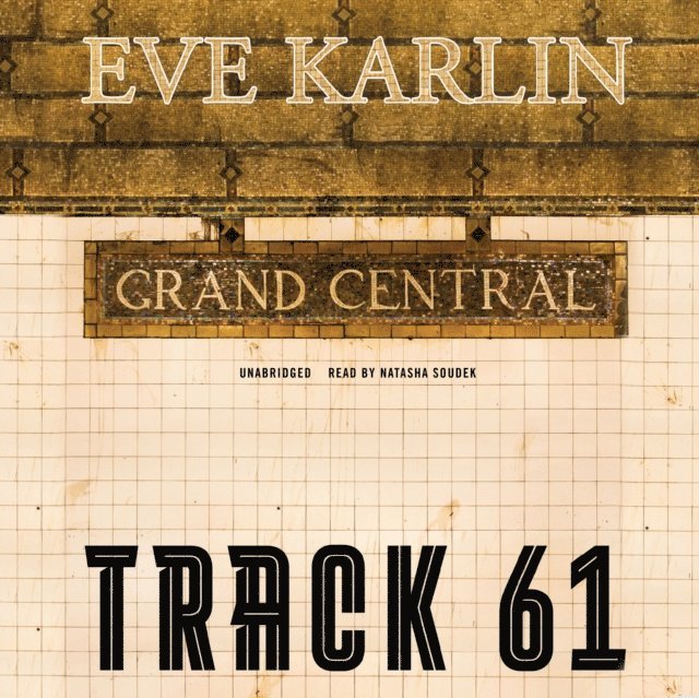Eve Karlin - Track 61, Ljudbok