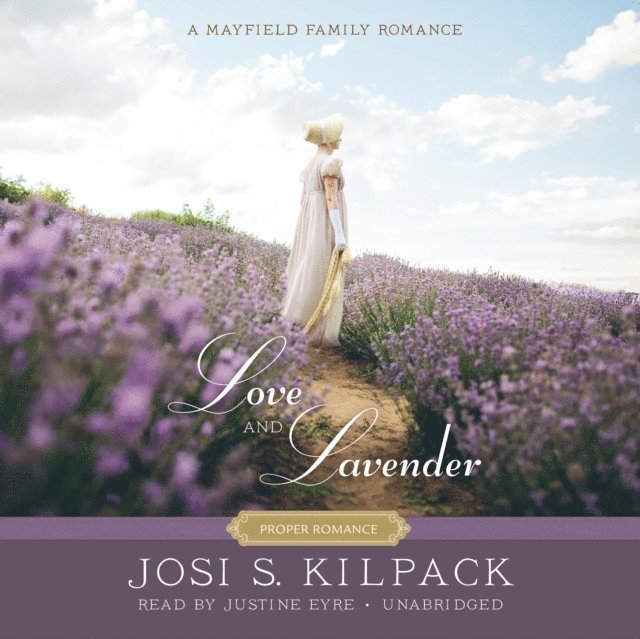 Josi S. Kilpack - Love and Lavender, Ljudbok