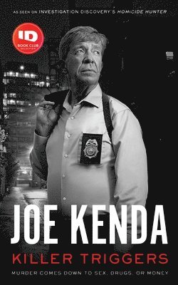 Joe Kenda - Killer Triggers, Häftad