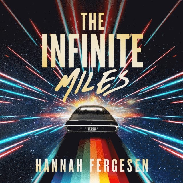Hannah Fergesen - Infinite Miles, Ljudbok