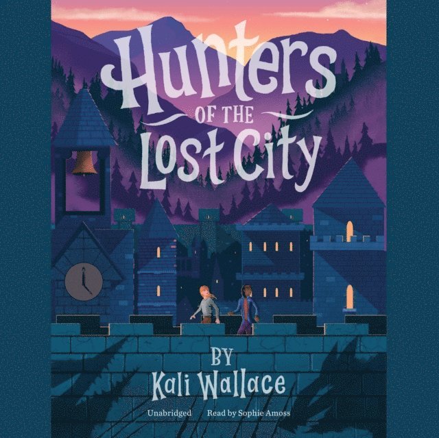 Kali Wallace - Hunters of the Lost City, Ljudbok