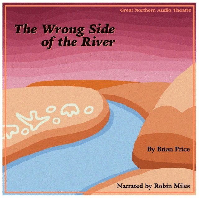 Brian Price - Wrong Side of the River, Ljudbok