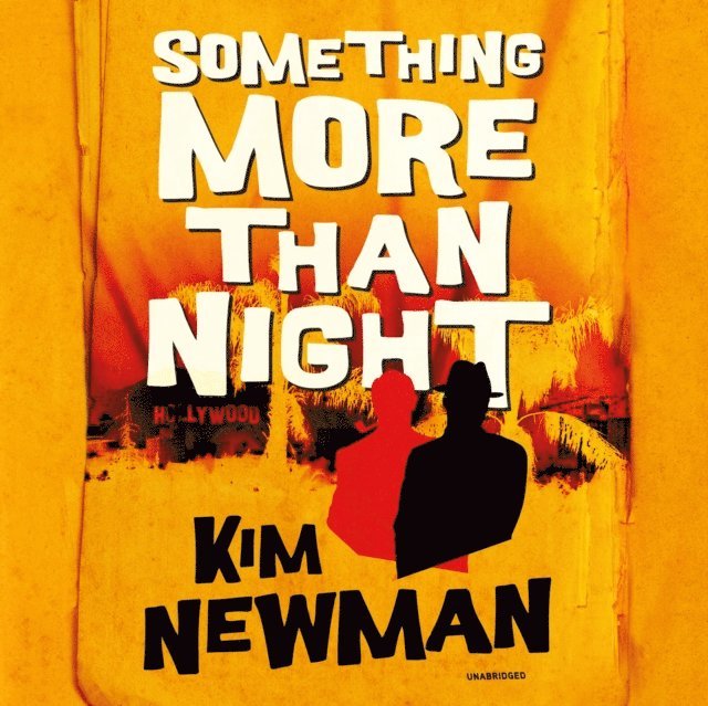 Kim Newman - Something More Than Night, Ljudbok