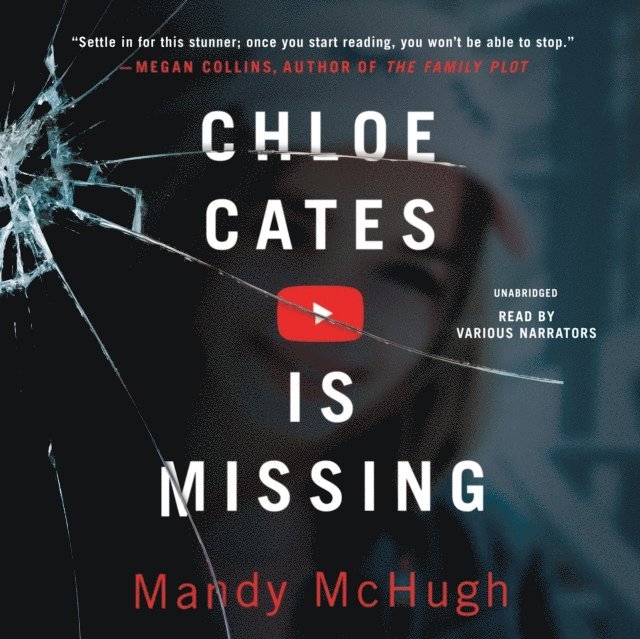 Mandy McHugh - Chloe Cates Is Missing, Ljudbok