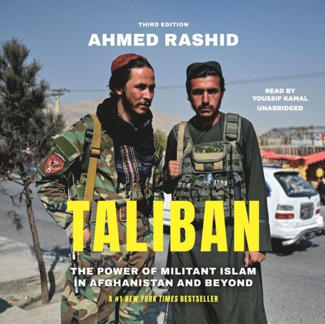 Ahmed Rashid - Taliban, Third Edition, Ljudbok
