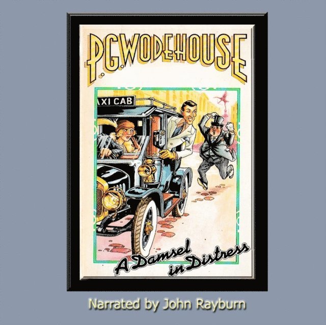 P. G. Wodehouse - Damsel in Distress, Ljudbok