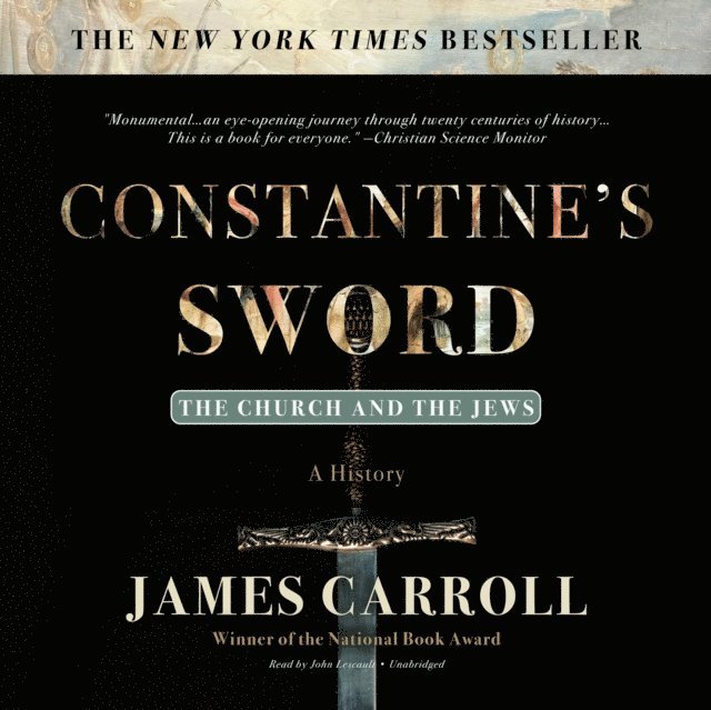 James Carroll - Constantine's Sword, Ljudbok