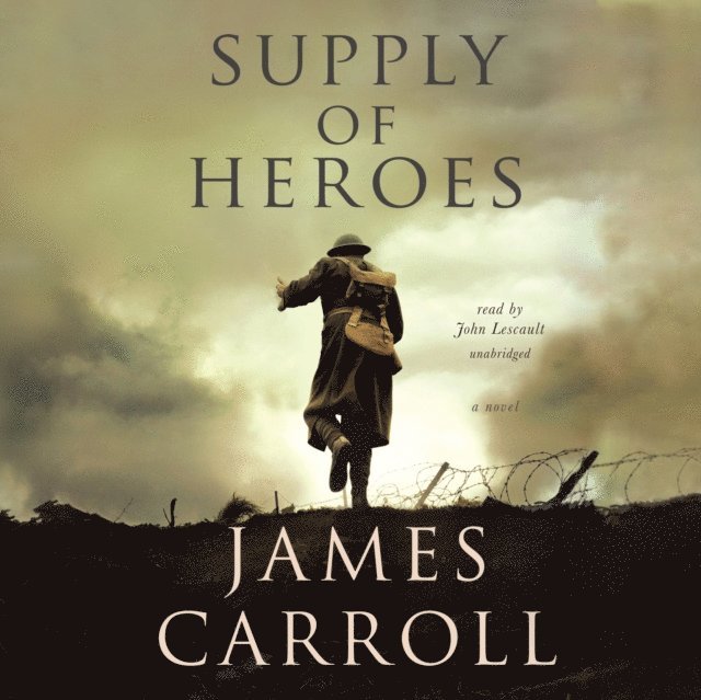 James Carroll - Supply of Heroes, Ljudbok