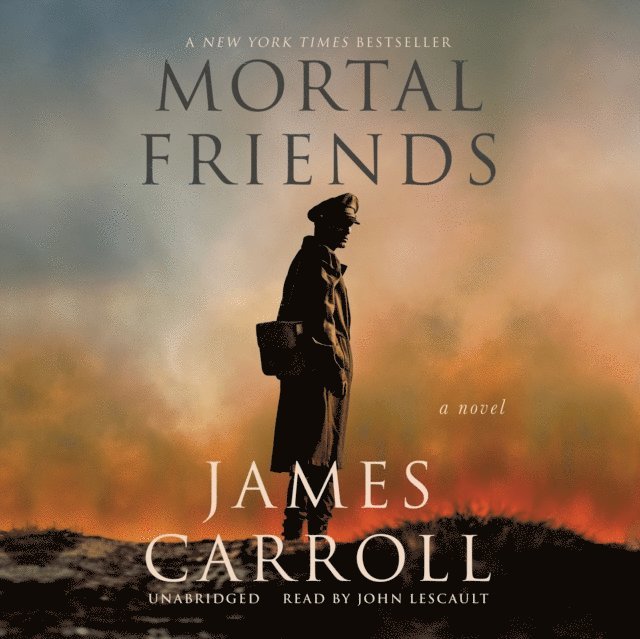 James Carroll - Mortal Friends, Ljudbok