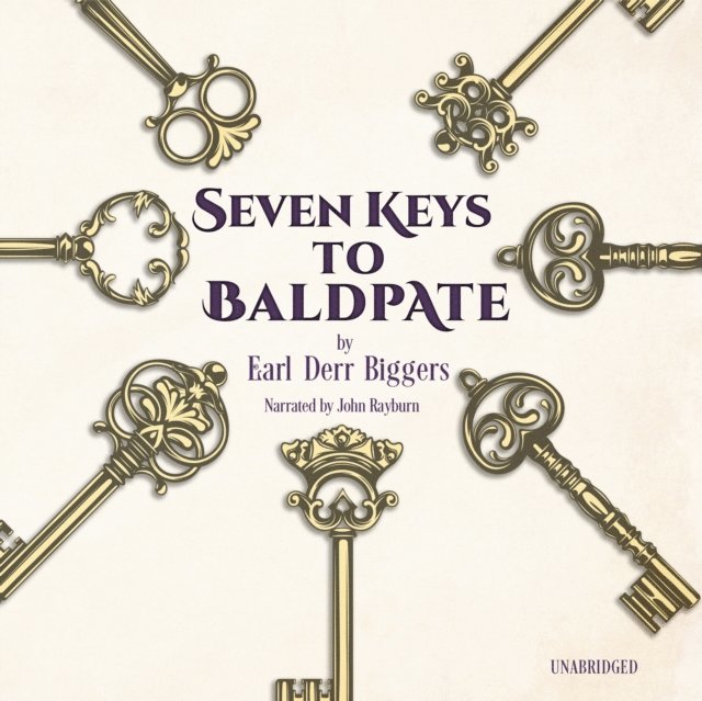 Earl Derr Biggers - Seven Keys to Baldpate, Ljudbok