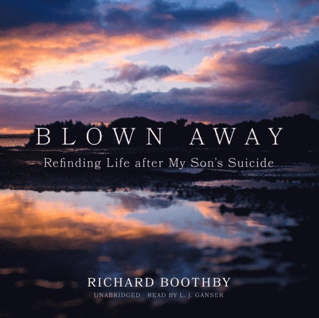 Richard Boothby - Blown Away, Ljudbok
