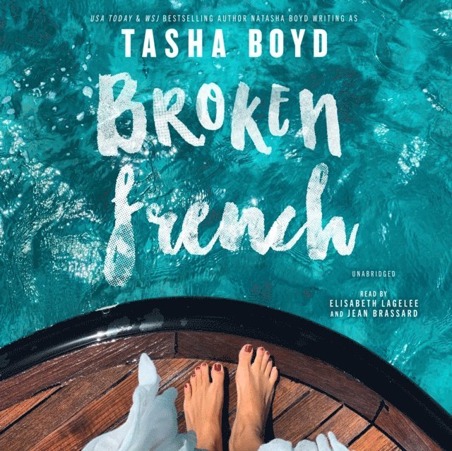 Natasha Boyd - Broken French, Ljudbok