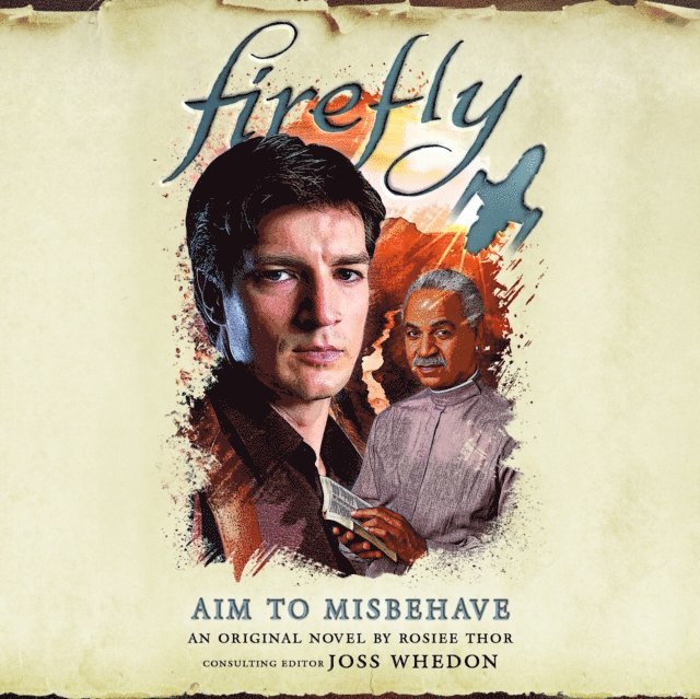 Rosiee Thor - Firefly: Aim to Misbehave, Ljudbok