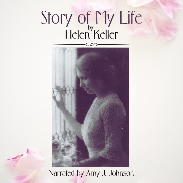 Helen Keller - Story of My Life, Ljudbok