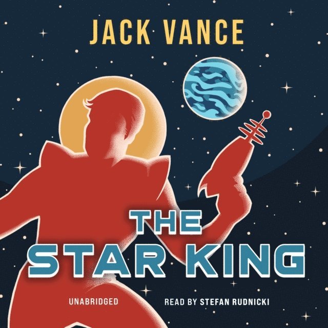 Jack Vance - Star King, Ljudbok