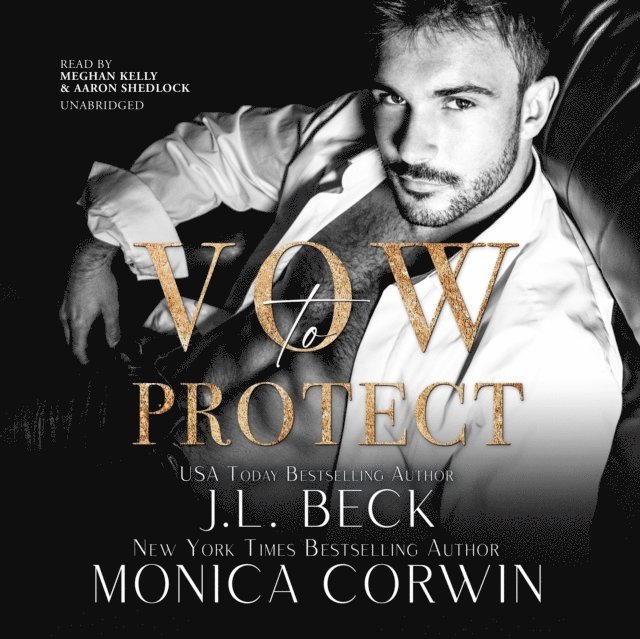 Monica Corwin, J. L. Beck - Vow to Protect, Ljudbok