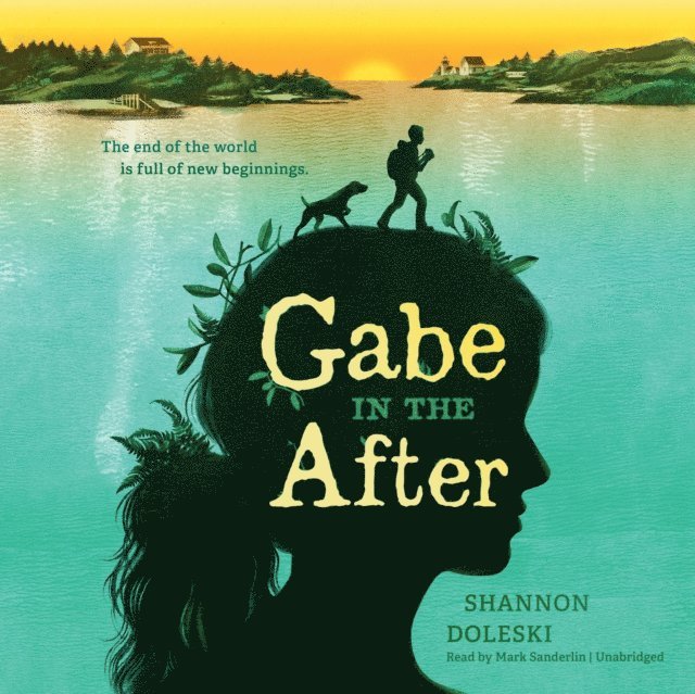 Shannon Doleski - Gabe in the After, Ljudbok