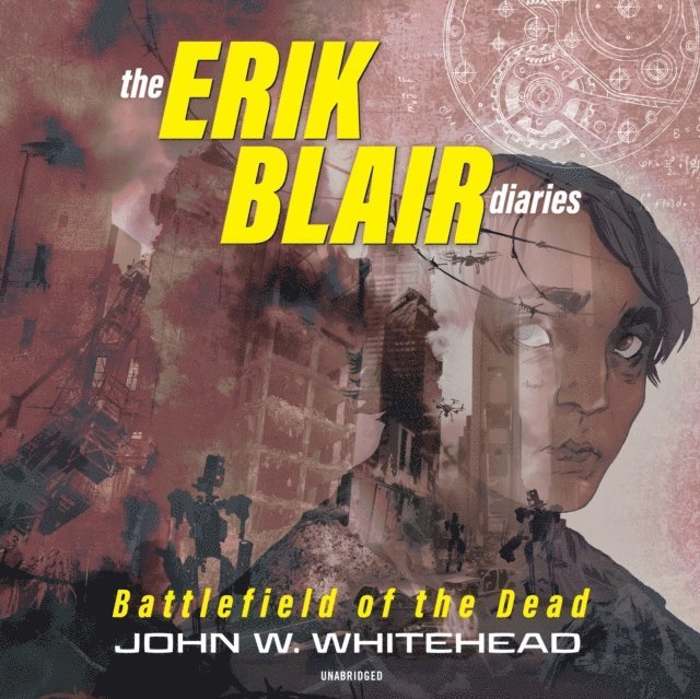 John W. Whitehead - Erik Blair Diaries, Ljudbok