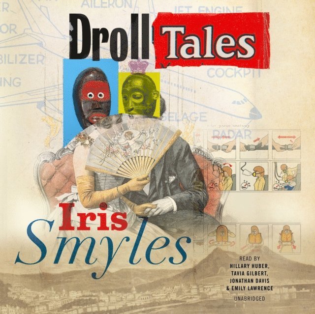 Iris Smyles - Droll Tales, Ljudbok