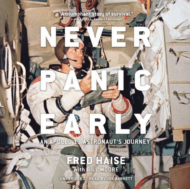 Fred Haise - Never Panic Early, Ljudbok