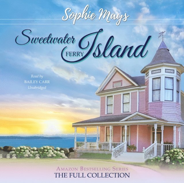Sophie Mays - Sweetwater Island Ferry Collection, Ljudbok