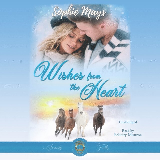 Sophie Mays - Wishes from the Heart, Ljudbok